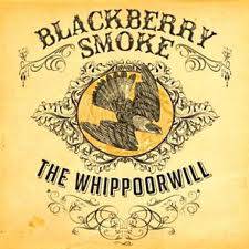 Blackberry Smoke : The Whippoorwill